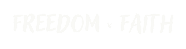 Freedom x Faith